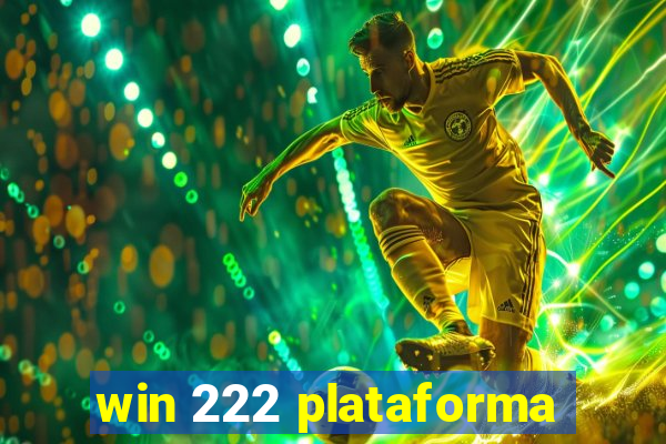 win 222 plataforma